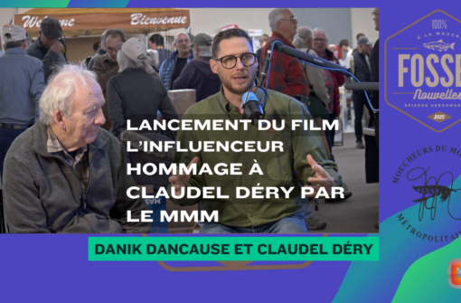 L&rsquo;Influenceur : Hommage à la légende Claudel Déry avec Danik Dancause